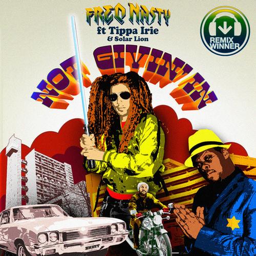 FreQ Nasty feat Tipper Irie + Solar Lion - Not Givin' In - Beatport Remix Contest