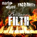 MartyParty & FreQ Nasty – Beethoven’s Filth